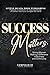 Success Matters: Strong Wom...