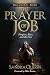 The Prayer of JOB by Sandra Querin