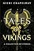 Tales of Vikings: A Collection of Stories (Nicki Chapelway Bundles Book 5)