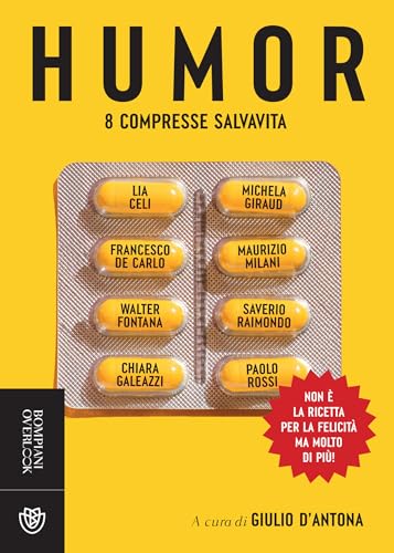 Humor: 8 compresse salvavita (Italian Edition)