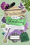Witchcraft on a Shoestring by Deborah Blake