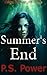 Summer's End: There are stranger things than anyone has ever imagined... (Behind the Wall Book 4)