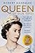 Queen of Our Times: The Life of Queen Elizabeth II