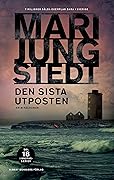 Den sista utposten (Anders Knutas, #18)
