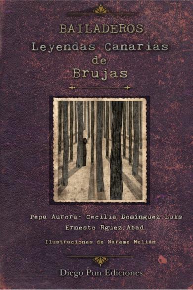 Bailaderos: Leyendas canarias de brujas (Unknown Binding)