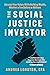 The Social Justice Investor...