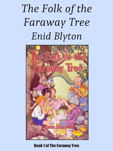The Folk of the Faraway Tree