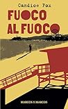Fuoco al fuoco