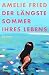 Der längste Sommer ihres Lebens