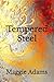 Tempered Steel: The Complete Series (Tempered Steel Series)