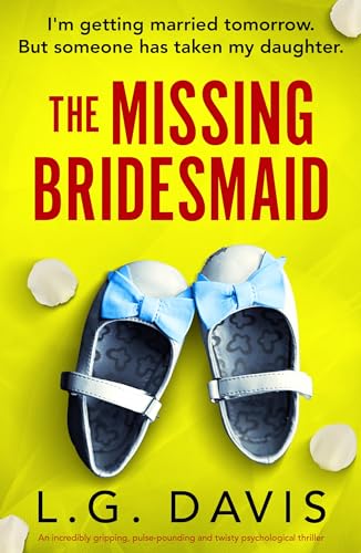 The Missing Bridesmaid (Broken Vows #2)