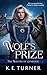 Wolf's Prize (The Wolves of...