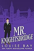 Mr. Knightsbridge (Mister, #2)