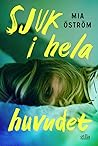 Sjuk i hela huvudet