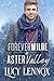 Forever Wilde ad Aster Valley (Italian Edition)