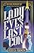 Lady Eve's Last Con by Rebecca Fraimow