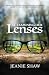 Re-Examining Our Lenses: Th...