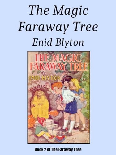 The Magic Faraway Tree