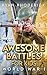Awesome Battles for Kids: W...