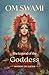 The Legend of the Goddess: ...