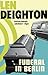 Funeral in Berlin by Len Deighton