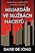 Miliardáři ve službách nacistů: Temná historie nejbohatších německých dynastií