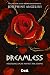 Dreamless. Nell'aldilà ogni notte è per sempre (Starcrossed, #2)
