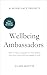 Wellbeing Ambassadors: How ...