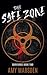 The Safe Zone (Survivors)