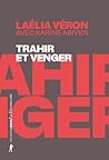 Trahir et venger ...