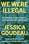 We Were Illegal: ...