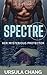 Spectre: Her Mysterious Protector