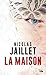 La Maison (French Edition)