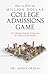 How to Win the Million Dollar College Admissions Game by Agnia Grigas