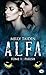 A.L.F.A., T1 : Parish (French Edition)