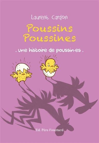 Poussins poussines (Paperback)