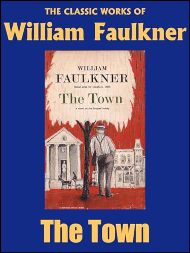 The Town (The Snopes Trilogy Book 2)