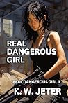 Real Dangerous Girl
