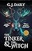 The Tinker & The Witch by G.J. Daily The Tinker & The Witch by G.J. Daily