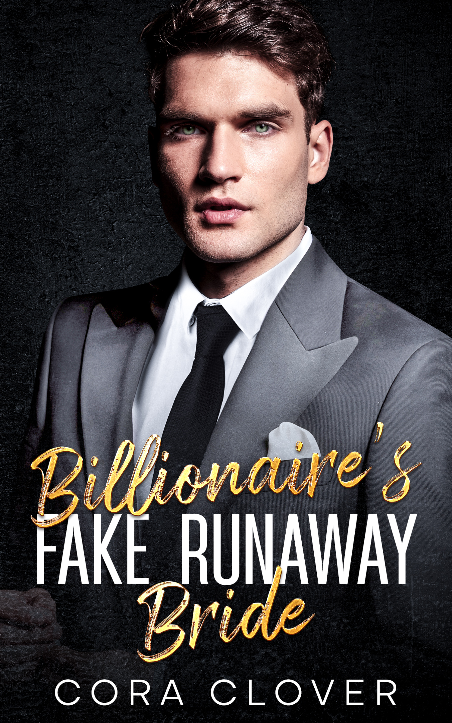 Billionaire's Fake Runaway Bride