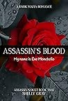 Assassin's Blood (Assassin's duet, #2)