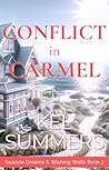 Conflict in Carmel