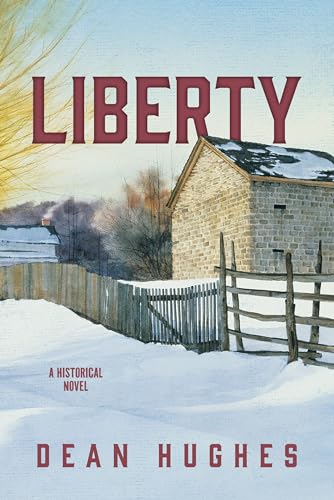Liberty: A Historical Novel (Kindle Edition)