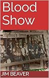 Blood Show