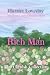 Rich Man: The Three Loves o...