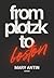 From Plotzk to Boston [Annotated]: With a foreword by Israel Zangwill