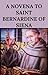 A Novena To Saint Bernardin...