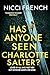 Has Anyone Seen Charlotte Salter? by Nicci French