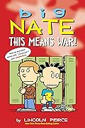 Big Nate: This Means War! 