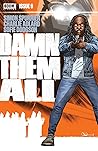 Damn Them All #9 by Simon Spurrier